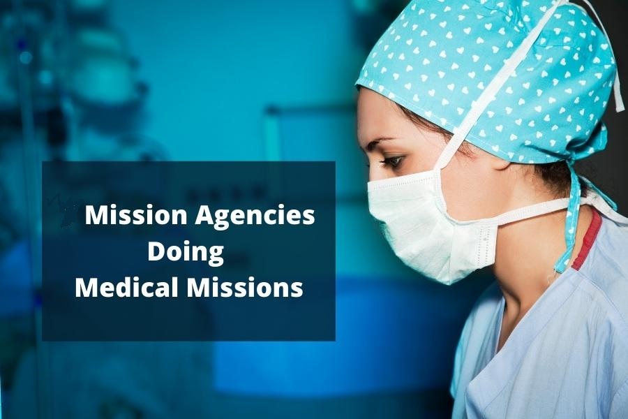 mission-agencies-doing-medical-missions